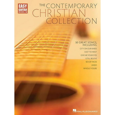 Easy Guitar with Notes & Tab: The Contemporary Christian Collection (Paperback)