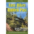 thumbnail image 1 of Easy Hikes to the Hidden Past: Pikes Peak Region Edition, (Paperback), 1 of 1