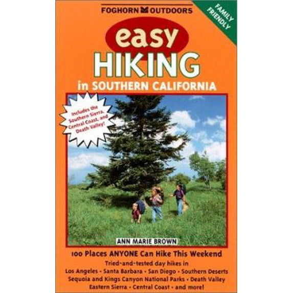 Pre-Owned Easy Hiking in Southern California: 100 Places Anyone Can Hike This Weekend (Paperback) 1573540064 9781573540063