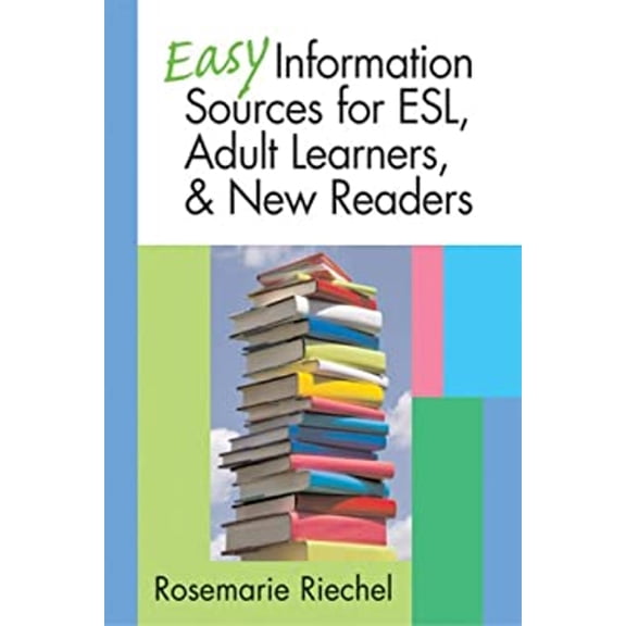 Pre-Owned Easy Information Sources for ESL, Adult Learners & New Readers, 9781555706500, 1555706509, Paperback, 1 edition