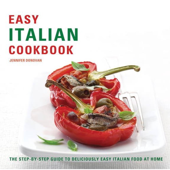 Pre-Owned Easy Italian Cookbook (Paperback) by Jennifer Donovan