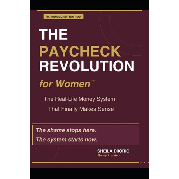 The Paycheck Revolution for Women, (Paperback)