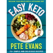 Easy Keto 70+ Simple and Delicious Ideas Paperback