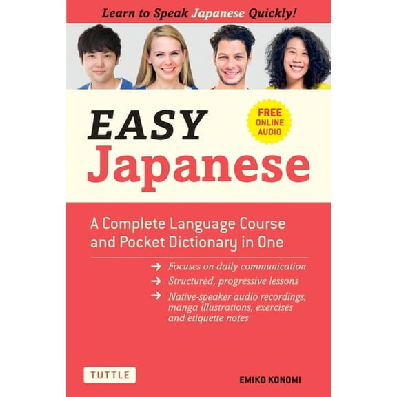 Easy Language Easy Japanese: A Complete Language Course and Pocket Dictionary in One (Free Online Audio), (Paperback)