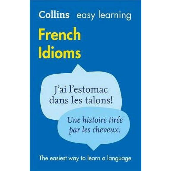 Easy Learning French Idioms