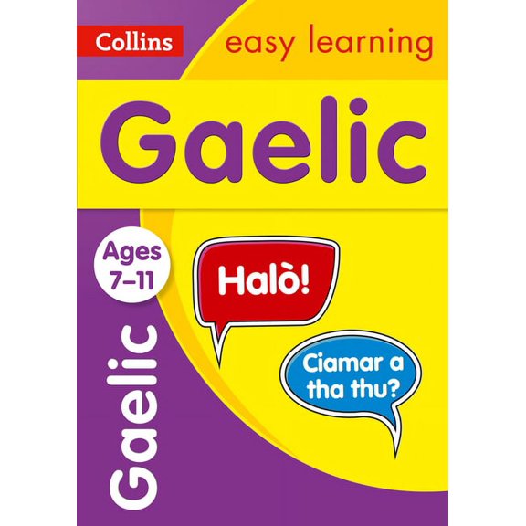 Easy Learning Gaelic: Ages 7-11 (Paperback)
