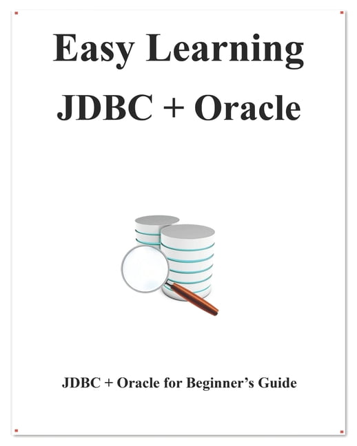 Jdbc Java Add Book Easy Learning Java and Design Patterns a Easy Learning JDBC + Oracle ...