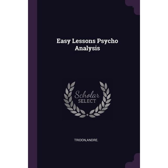 Easy Lessons Psycho Analysis (Paperback)
