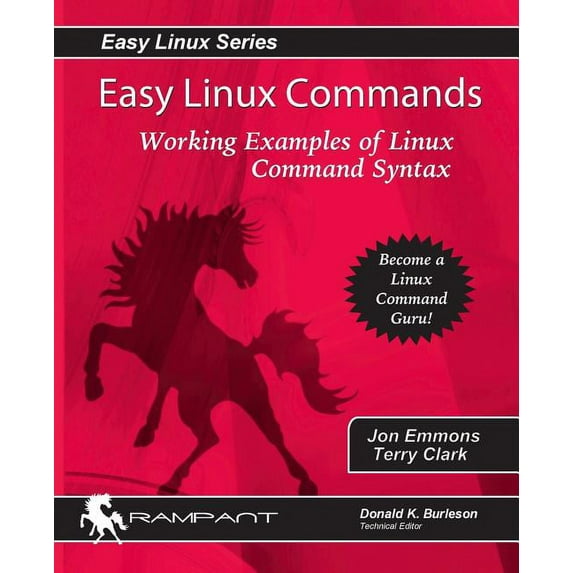 Easy Linux Commands : Working Examples Of Linux Command Syntax