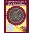 thumbnail image 1 of Easy Mandalas 4: Adult Coloring Book, (Paperback), 1 of 1