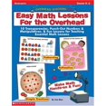 thumbnail image 1 of Pre-Owned Easy Math Lessons for the Overhead, Grades K-2: 10 Transparencies, Punch-Out Number & Manipulatives, & Fun Lessons for Teaching Essential Math Skills (Overhead Teaching Kit) Paperback, 1 of 1