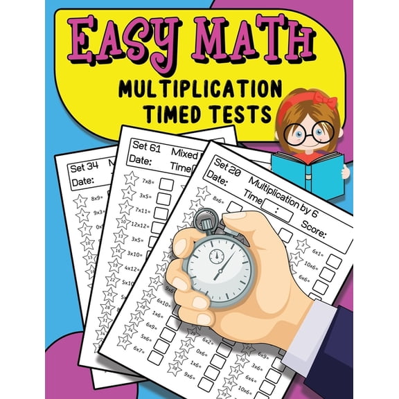 Easy Math Multiplication Timed Tests: Daily Math Practice For Grades 3-5, Multiplication Workbook