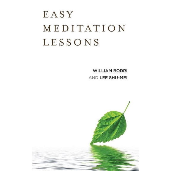 Easy Meditation Lessons, (Paperback)
