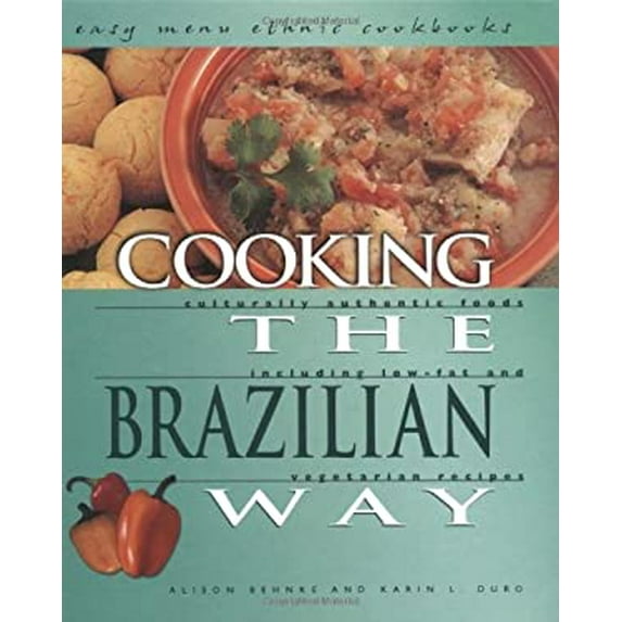 Pre-Owned Cooking the Brazilian Way (Library Binding) 0822541114 9780822541110