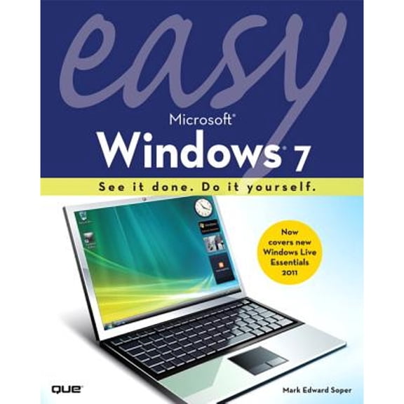 Pre-Owned Easy Microsoft Windows 7 (Paperback) by Mark Edward Soper