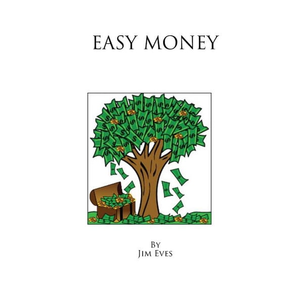 Easy Money