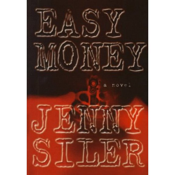 Pre-Owned Easy Money (Hardcover) 0805060251 9780805060256