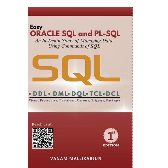 Easy ORACLE SQL and PL-SQL: A Practical Learning Approach with Clear Concepts and Executable Programs, (Paperback)