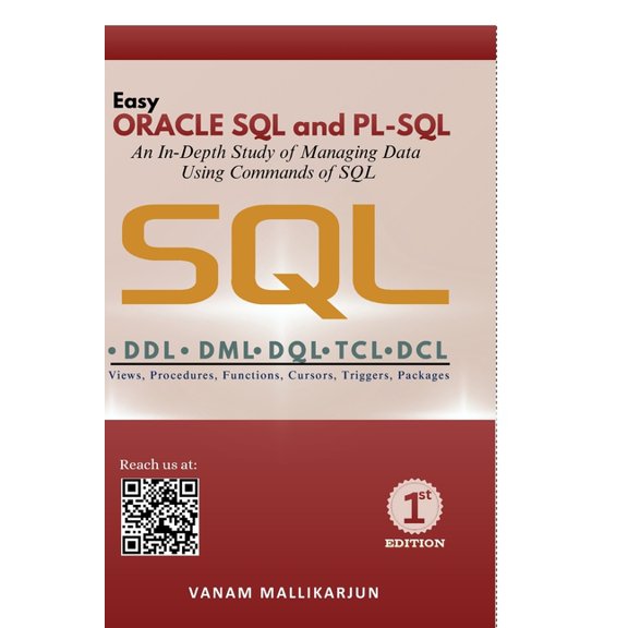 Easy ORACLE SQL and PL-SQL: A Practical Learning Approach with Clear Concepts and Executable Programs, (Paperback)