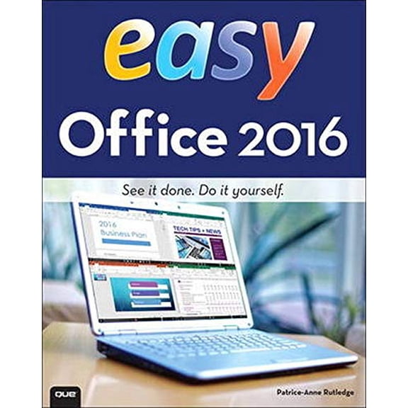 Pre-Owned Easy Office 2016 (Que's Easy Series) (Paperback) 078975505X 9780789755056