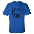 thumbnail image 1 of Easy On The Eyes Adult Short Sleeve T-shirt, 1 of 1