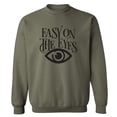 thumbnail image 1 of Easy On The Eyes Crewneck Sweatshirt, 1 of 1