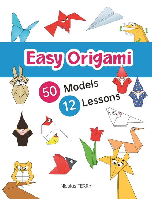 Easy Origami 50 Models 12 Lessons, (Paperback)