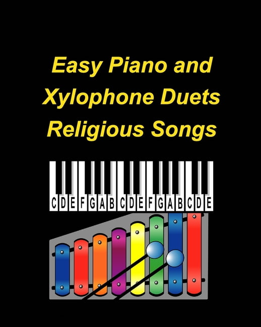 Easy Piano and Xylophone Duets Religious Songs, (Paperback)