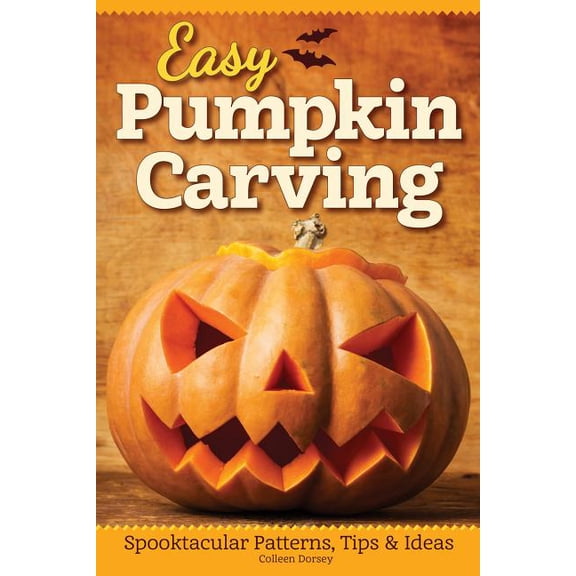 Pre-Owned Easy Pumpkin Carving: Spooktacular Patterns, Tips & Ideas, (Paperback)