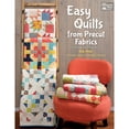 thumbnail image 1 of Pre-Owned Easy Quilts from Precut Fabrics (Paperback) 1604688661 9781604688665, 1 of 1