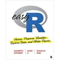 thumbnail image 1 of Pre-Owned Easy R: Access, Prepare, Visualize, Explore Data, and Write Papers, (Paperback), 1 of 1