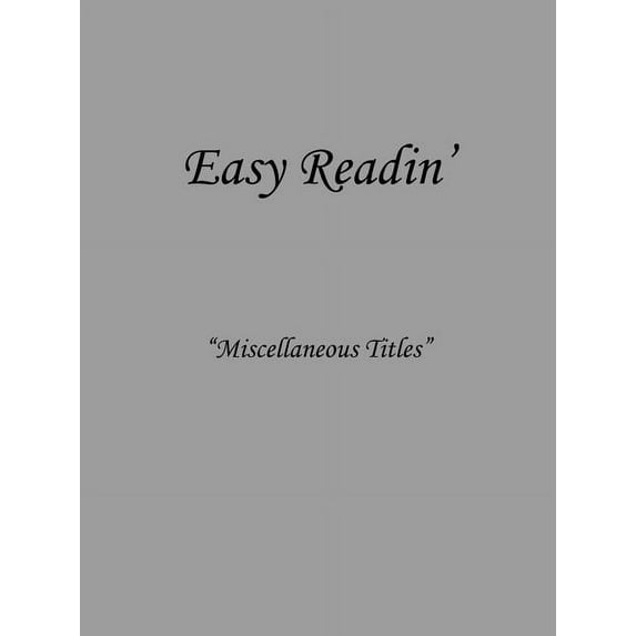 Easy Readin': Miscellaneous Titles (Paperback)