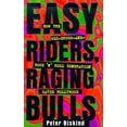 thumbnail image 1 of Pre-Owned Easy Riders Raging Bulls: How the Sex-Drugs-And Rock 'N Roll Generation Saved Hollywood (Hardcover) 0684809966 9780684809960, 1 of 1