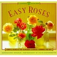 thumbnail image 1 of Pre-Owned Easy Roses: Secrets for Glorious Gardens- Indoors and Out (Paperback) 0811807495 9780811807494, 1 of 1