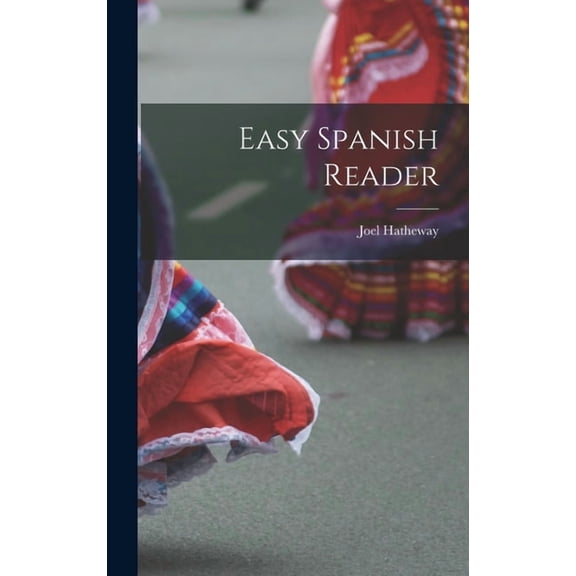 Easy Spanish Reader, (Hardcover)