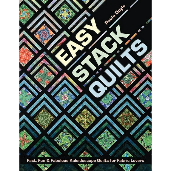 Easy Stack Quilts (Paperback)