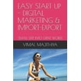 thumbnail image 1 of Easy Start Up - Digital Marketing & Import-Export: Small Step Into Gient World (Paperback), 1 of 1