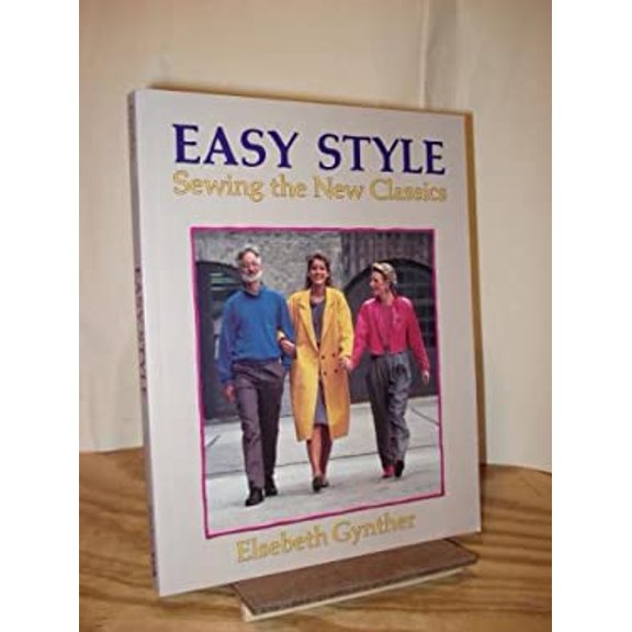 Pre-Owned Easy Style: Sewing the New Classics (English and Danish Edition) (Paperback) 0806966483 9780806966489
