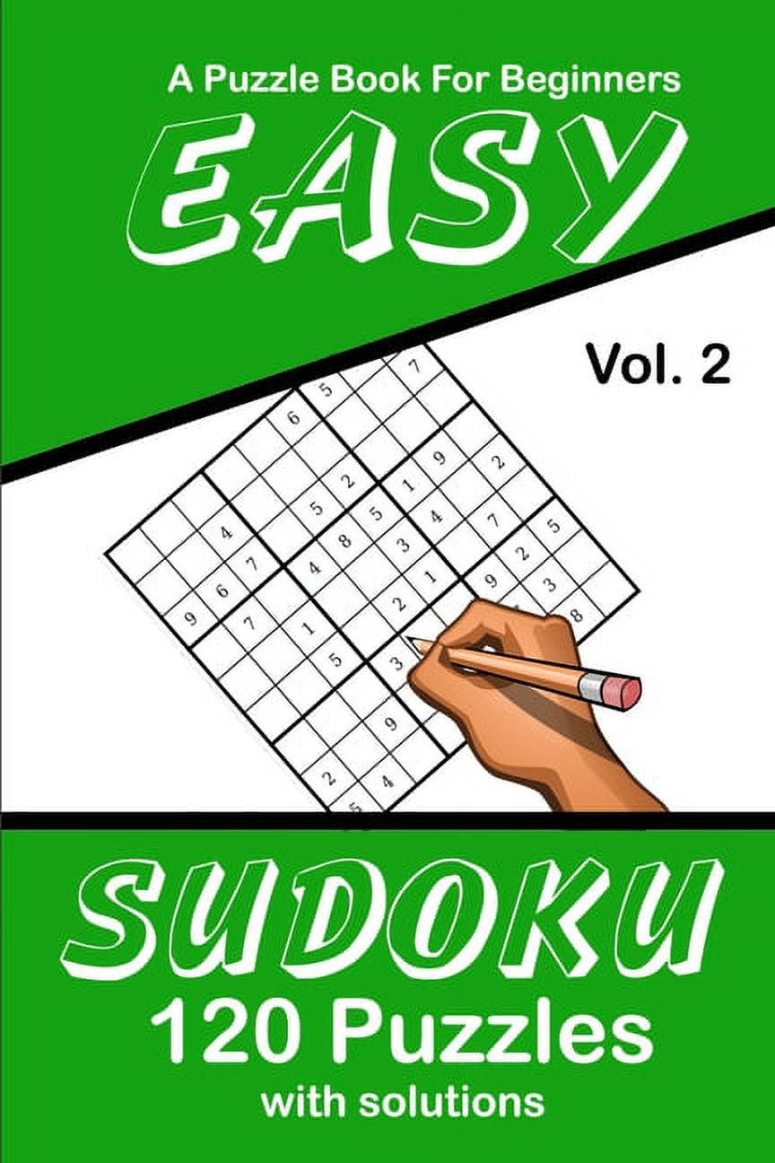 PUZZLE LOVERS PUBLICATIONS Easy Sudoku A Puzzle Book For Beginners : 120 Puzzles With Solutions Volume 2 (Paperback)