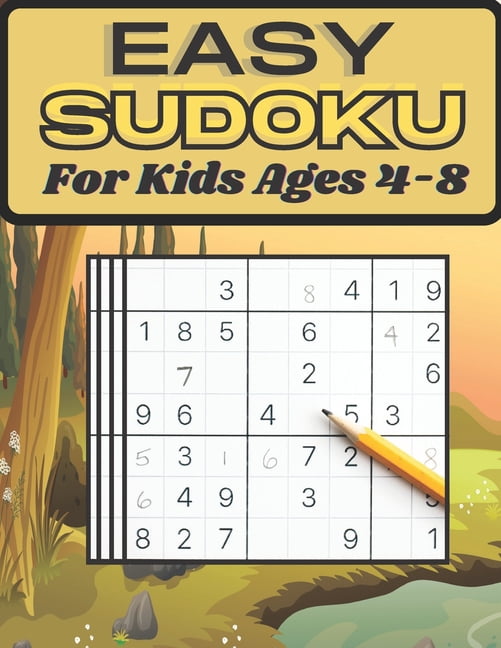 Easy Sudoku For Kids Ages 4-8 : This Graceful Sudoku Book for Kids, Improve Skills by Solving Sudoku Puzzles Anytime (Paperback)
