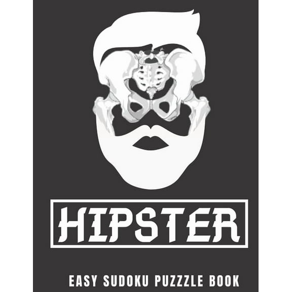 Easy Sudoku Puzzle Book: 100 Sudoku Puzzles Large Print - Perfect Hip Replacement Surgery Recovery Gift - Hipster Funny Get Well Soon Activity & Puzzle Book - Fun Sudoku Puzzles While Recovering From