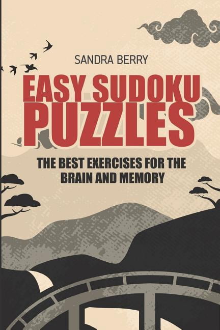 Easy Sudoku Puzzles: The Best Exercises for The Brain And Memory ...