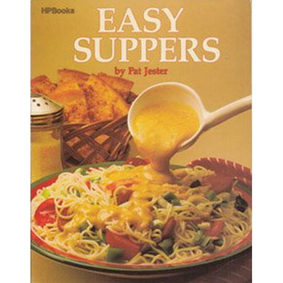 Pre-Owned Easy Suppers (Paperback) 0895860643 9780895860644