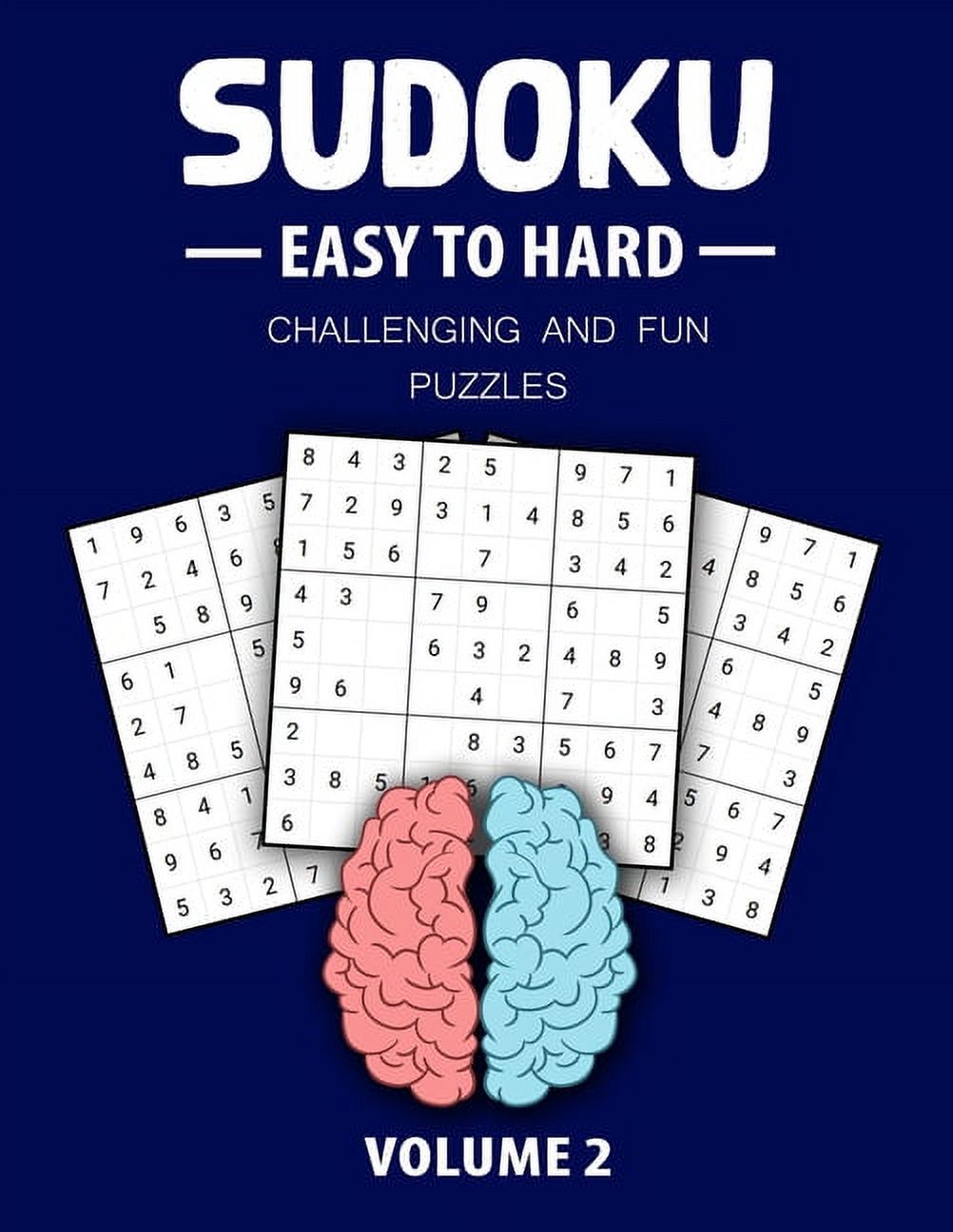Easy To Hard Sudoku Challenging And Fun Puzzles Volume 2 Perfect