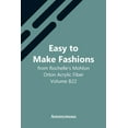 thumbnail image 1 of Easy To Make Fashions: From Rochelle'S Mohlon Orlon Acrylic Fiber. Volume B22 (Paperback), 1 of 1