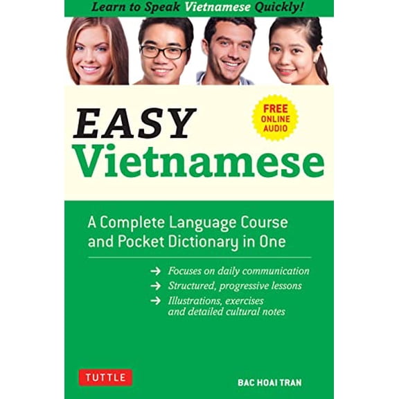 Pre-Owned Easy Vietnamese: Learn to Speak Vietnamese Quickly! (Free Companion Online Audio) (Paperback) 0804851964 9780804851961