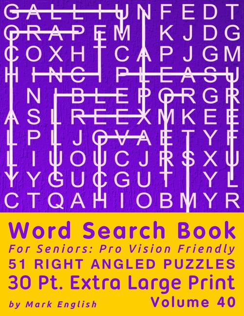 Easy Vision Fit Mind Word Search Word Search Book For Seniors: Pro Vision Friendly, 51 Right Angled Puzzles, 30 Pt. Extra Large Print, Vol. 40, Book 40, (Paperback)