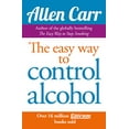 thumbnail image 1 of Pre-Owned Allen Carr's Easyway to Control Alcohol (Paperback) 1848374658 9781848374652, 1 of 1