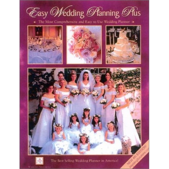 Pre-Owned Easy Wedding Planning Plus, Fourth Edition: The Most Comprehensive and Easy to Use Wedding Planner (Paperback) 1887169334 9781887169332