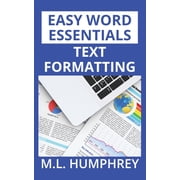 Easy Word Essentials Text Formatting, Book 1, Paperback